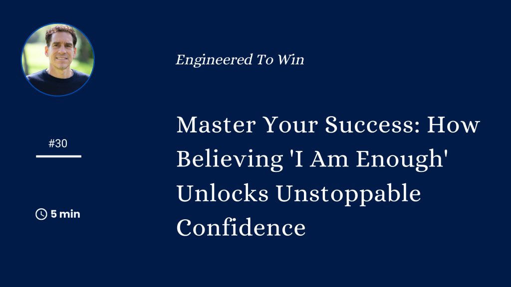 confident business leader embracing 'I am enough' mindset.