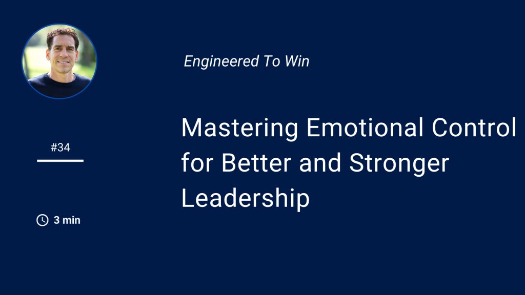 Emotional Control, Leadership Transformation, CEO Action Accelerator